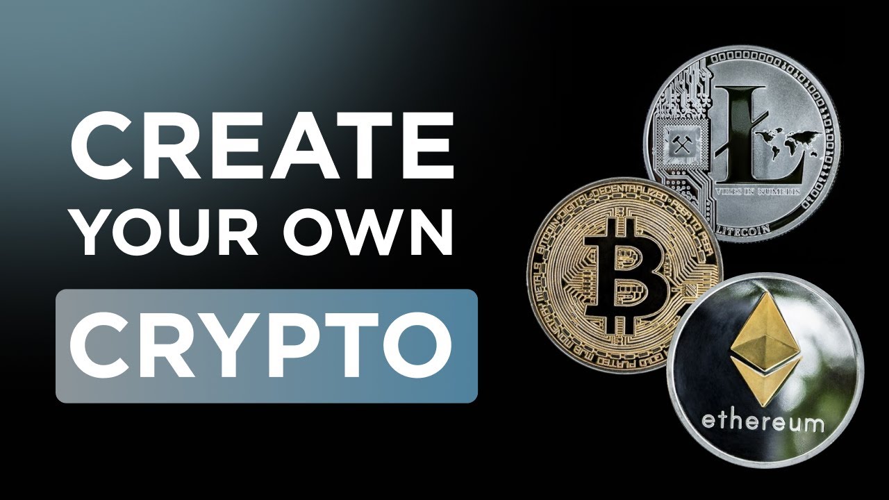 How to create a cryptocurrency? – CoinGraph
